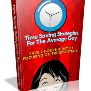 Time Saving Strategies